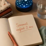 Sommeil enfant 2 ans : 11 à 12 heures, sieste et réveils à surveiller